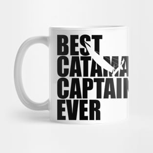 Best catamaran captain ever Mug